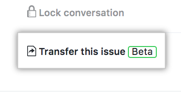 github-now-allows-issue-transfer-between-repositories-a-public-beta-version-img-1